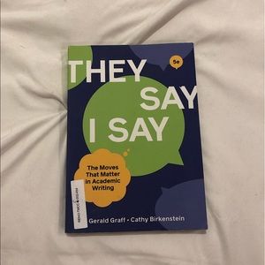 “They say I say” by Gerald graff and Cathy Berkenstein